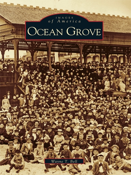 Title details for Ocean Grove by Wayne T. Bell - Available